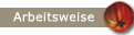 Arbeitsweise